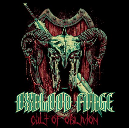 Oxblood Forge - Cult Of Oblivion