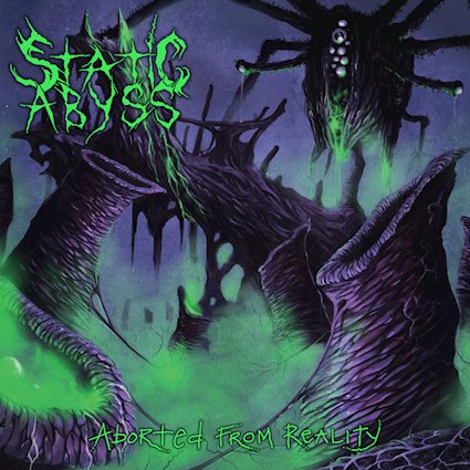Static Abyss - Aborted From Reality