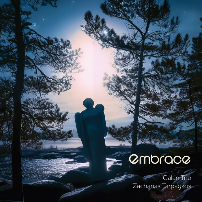 Neue Kammermusik mit Weltblick und Herz: Galan Trio + Zacharias Tarpagkos - Embrace