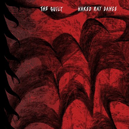 Glitzer, Galle und ganz viel Gefühl: The Guilt – Naked Rat Dance